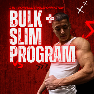 BULK+SLIM PROGRAM